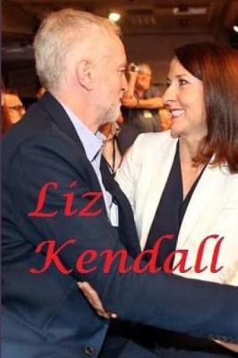 Book cover for Liz Kendall