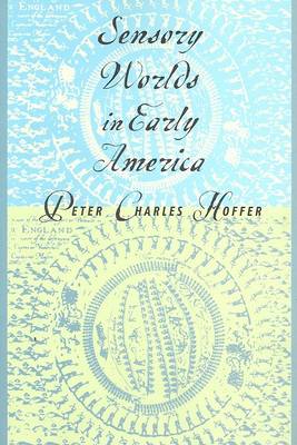 Book cover for Sensory Worlds in Early America