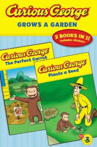 Cover of Curious George Grows a Garden