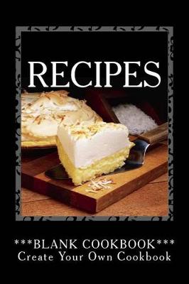 Book cover for RECIPES - Blank Cookbook