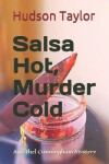 Book cover for Salsa Hot, Murder Cold