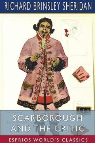 Cover of Scarborough and The Critic (Esprios Classics)