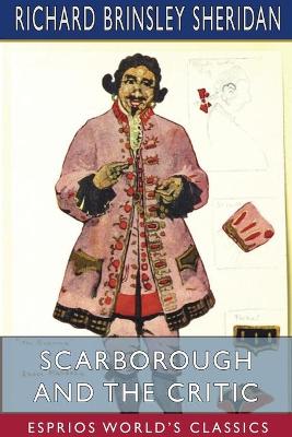 Book cover for Scarborough and The Critic (Esprios Classics)