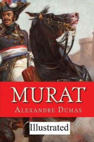 Cover of Murat illustrated