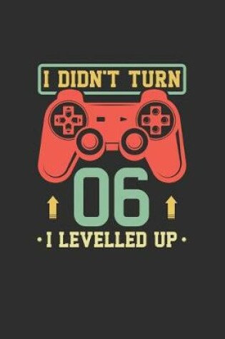 Cover of I Didn't Turn 6 I Levelled Up