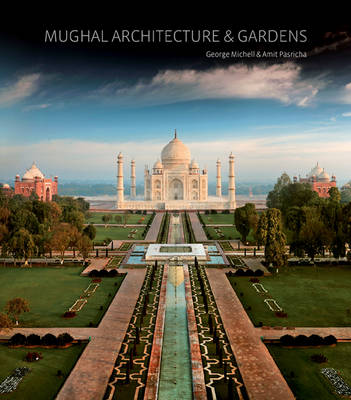 Book cover for Mughal Architecture and Gardens