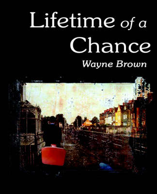 Book cover for Lifetime of a Chance
