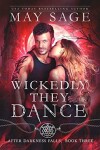 Book cover for Wickedly They Dance