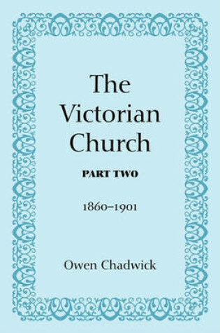 Cover of The Victorian Church, Part Two