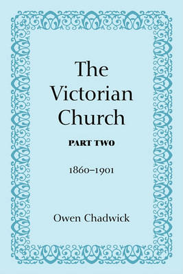 Book cover for The Victorian Church, Part Two
