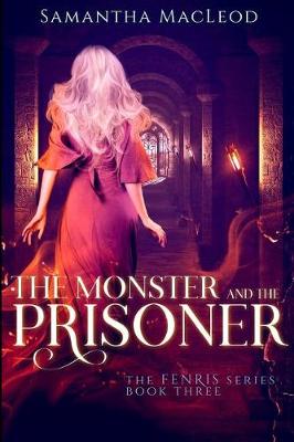 Book cover for The Monster and the Prisoner