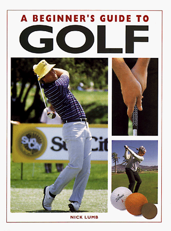 Book cover for A Beginner's Guide to Golf