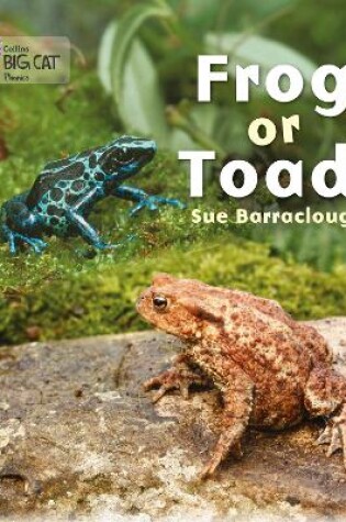 Cover of Frog or Toad?