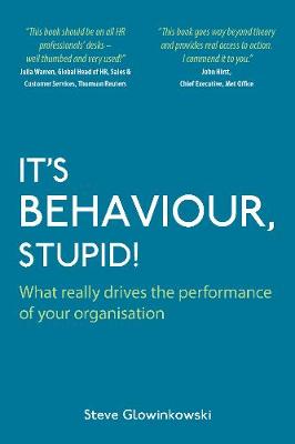 Book cover for It's Behaviour, Stupid!