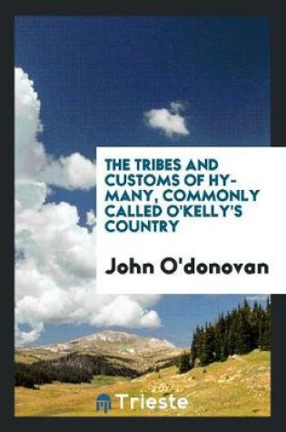 Cover of The Tribe and Costoms of Hy-Many