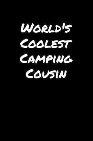 Cover of World's Coolest Camping Cousin