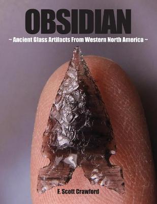 Book cover for Obsidian Ancient Glass Artifacts from Western North America