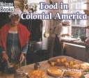 Book cover for Food in Colonial America