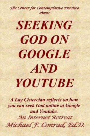 Cover of Seeking God on Google and Youtube