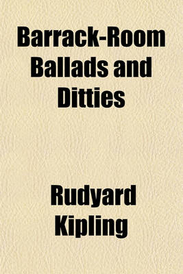 Book cover for Barrack-Room Ballads and Ditties