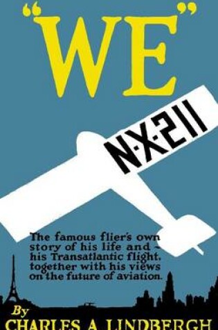 Cover of We by Charles A. Lindbergh