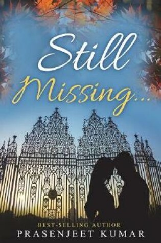 Cover of Still Missing...