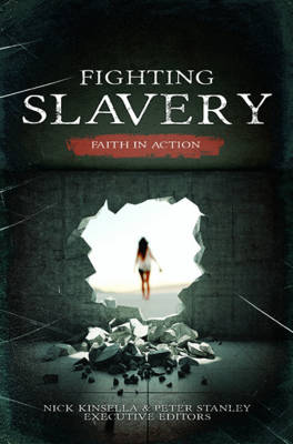 Book cover for Fighting Slavery - Faith in Action