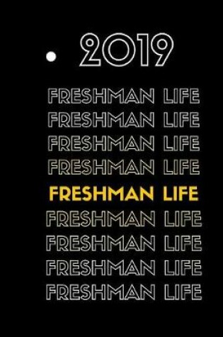 Cover of 2019 Freshman Notebook