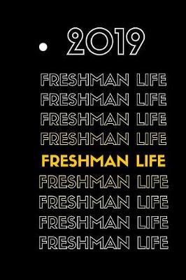 Book cover for 2019 Freshman Notebook