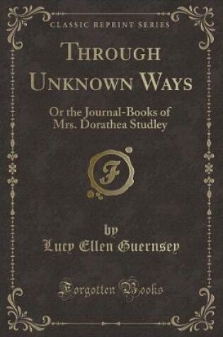 Cover of Through Unknown Ways