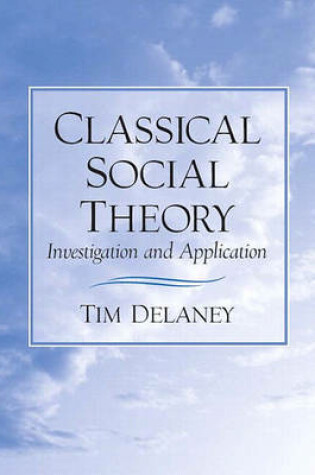 Cover of Classical Social Theory