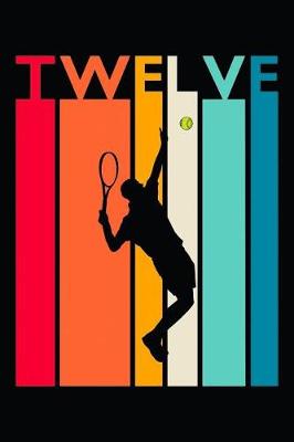 Book cover for 12th Birthday Tennis