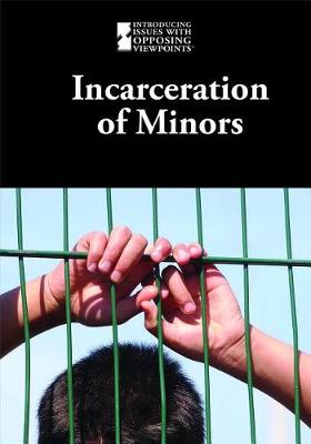 Cover of Incarceration of Minors