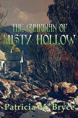 Book cover for The Guardian of Misty Hollow