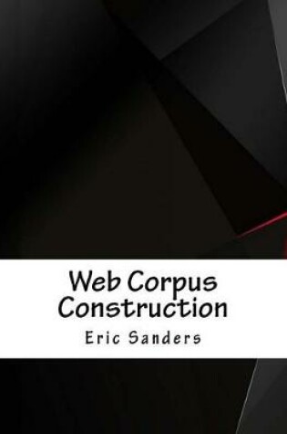 Cover of Web Corpus Construction