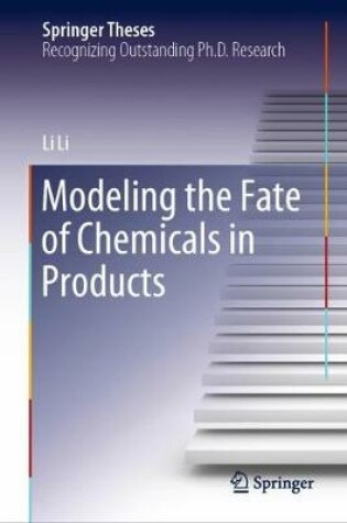Cover of Modeling the Fate of Chemicals in Products