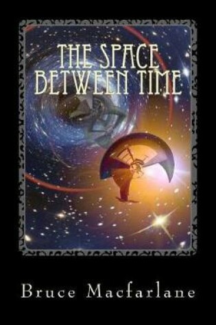 Cover of The Space Between Time