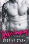 Book cover for Rebelonging (Unbelonging, Book 2)