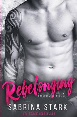 Cover of Rebelonging (Unbelonging, Book 2)