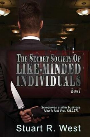 Cover of The Secret Society of Like-Minded Individuals