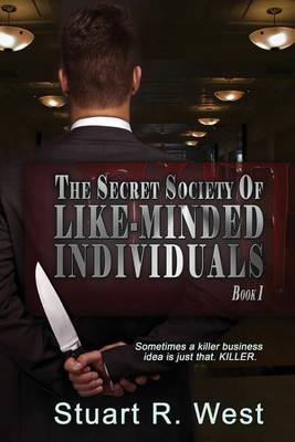 Book cover for The Secret Society of Like-Minded Individuals