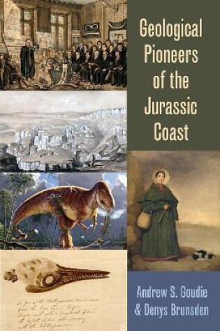 Cover of Geological Pioneers of the Jurassic Coast