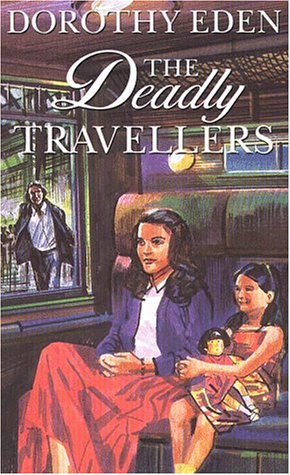 Book cover for The Deadly Travellers