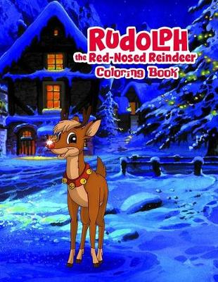 Book cover for Rudolph the Red Nosed Reindeer Coloring Book