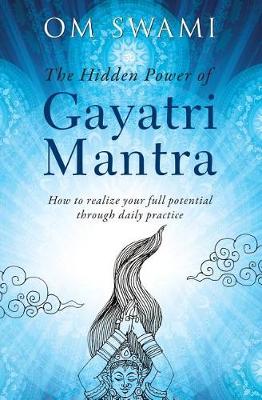 Book cover for The Hidden Power of Gayatri Mantra
