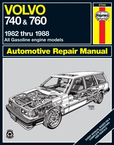 Book cover for Volvo 740 & 760 Series (82 - 88)