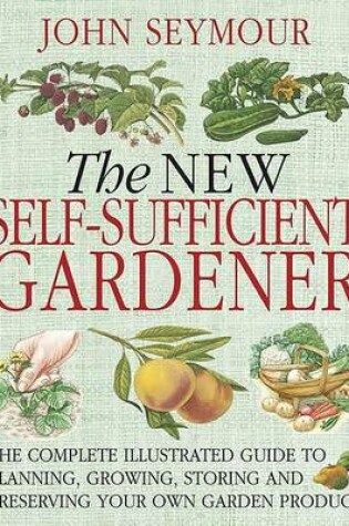 Cover of The New Self-Sufficient Gardnr