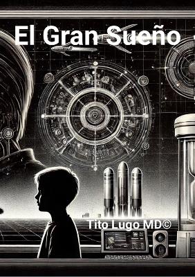 Book cover for El Gran Sueño