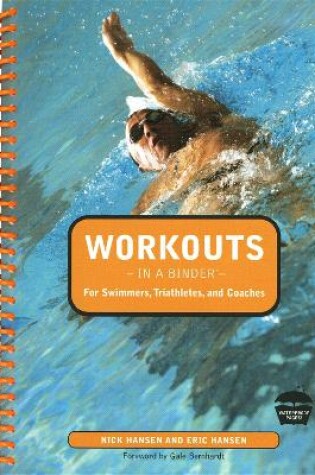 Cover of Workouts in a Binder for Swimmers, Triathletes, and Coaches