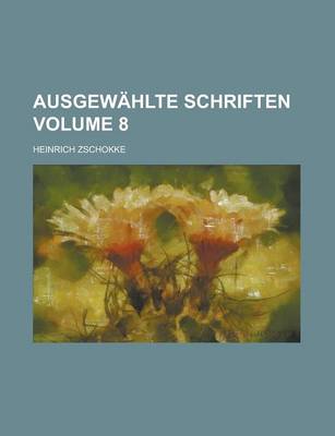 Book cover for Ausgewahlte Schriften Volume 8